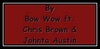 Bow Wow Feat. Chris Brown & Johnta Austin - Shortie Like Mine Downnload Ringtone