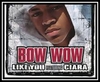 Bow Wow Feat. Ciara - Like You Downnload Ringtone