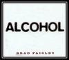 Brad Paisley - Alcohol Downnload Ringtone