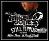 Mike Jones Feat. Slim Thug & Paul Wall - Still Tippin' Downnload Ringtone