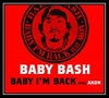 Baby Bash Feat. Akon - Baby I'm Back Downnload Ringtone