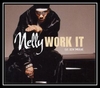 Nelly - Work It (Reinvention) Downnload Ringtone