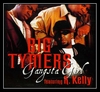 Big Tymers Feat. R. Kelly - Gangsta Girl Downnload Ringtone