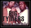 Big Tymers - This Is How We Do Downnload Ringtone