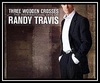 Randy Travis - Three Wooden Crosses Downnload Ringtone