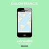 Dillon Francis Feat. Will Heard - Anywhere Downnload Ringtone