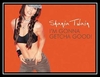 Shania Twain - I'm Gonna Getcha Good! Downnload Ringtone