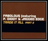 Fabolous Feat. P. Diddy & Jagged Edge - Trade It All Downnload Ringtone