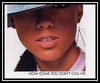 Alicia Keys - How Come You Don't Call Me Downnload Ringtone