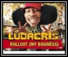 Ludacris - Roll Out (My Business) Downnload Ringtone