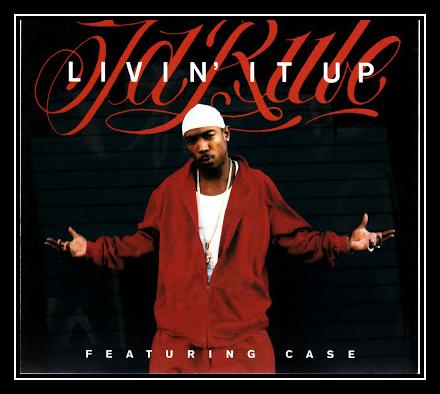 Ja Rule Feat. Case - Livin' It Up Downnload Ringtone