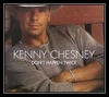 Kenny Chesney - Don't Happen Twice Downnload Ringtone