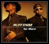 Ruff Endz - No More Downnload Ringtone