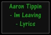 Aaron Tippin - I'm Leaving Downnload Ringtone