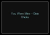 Dixie Chicks - You Were Mine Downnload Ringtone