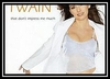 Shania Twain - That Don't Impress Me Much Downnload Ringtone