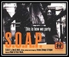 S.O.A.P. - This Is How We Party Downnload Ringtone