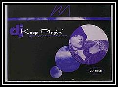 DJ Keep Playin' (Get Your Music On) Download free