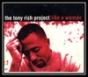 The Tony Rich Project - Like A Woman Downnload Ringtone