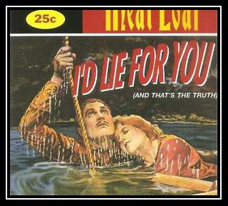 I'd Lie For You (And That's The Truth) Download free