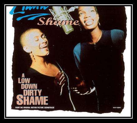 Shame (From 'A Low Down Dirty Shame') Download