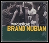 Brand Nubian - Word Is Bond Downnload Ringtone