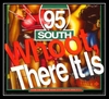 95 South - Whoot, There It Is Downnload Ringtone