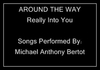 Around The Way - Really Into You Downnload Ringtone