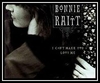 Bonnie Raitt - I Can't Make You Love Me Downnload Ringtone