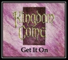 Kingdom Come - Get It On Downnload Ringtone