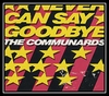 The Communards - Never Can Say Goodbye Downnload Ringtone