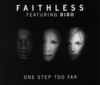 Faithless - One Step Too Far Downnload Ringtone