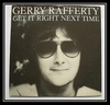 Gerry Rafferty - Get It Right Next Time Downnload Ringtone