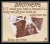 Bellamy Brothers - If I Said You Have A Beautiful Body Would You Hold It Against Me Downnload Ringtone