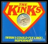 The Kinks - (Wish I Could Fly Like) Superman Downnload Ringtone