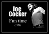 Joe Cocker - Fun Time Downnload Ringtone