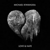 Michael Kiwanuka - Love Hate Downnload Ringtone