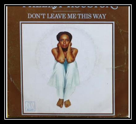 Don't Leave Me This Way Download free