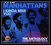 The Manhattans - I Kinda Miss You Downnload Ringtone