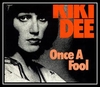 Kiki Dee - Once A Fool Downnload Ringtone