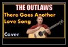 The Outlaws - There Goes Another Love Song Downnload Ringtone