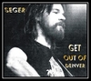 Bob Seger - Get Out Of Denver Downnload Ringtone