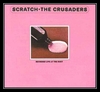 The Crusaders - Scratch Downnload Ringtone