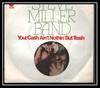 Steve Miller Band - Your Cash Ain't Nothin' But Trash Downnload Ringtone