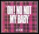 Oh! No Not My Baby Download