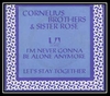 Cornelius Brothers & Sister Rose - I'm Never Gonna Be Alone Anymore Downnload Ringtone