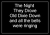 The Night They Drove Old Dixie Down Download Ringtone