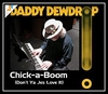 Daddy Dewdrop - Chick-A-Boom (Don't Ya Jes' Love It) Downnload Ringtone