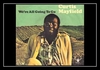 Curtis Mayfield - (Don't Worry) If There's A Hell Below We're All Going To Go Downnload Ringtone