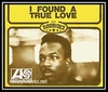 Wilson Pickett - I Found A True Love Downnload Ringtone